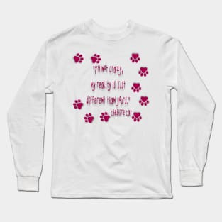 Different reality Long Sleeve T-Shirt